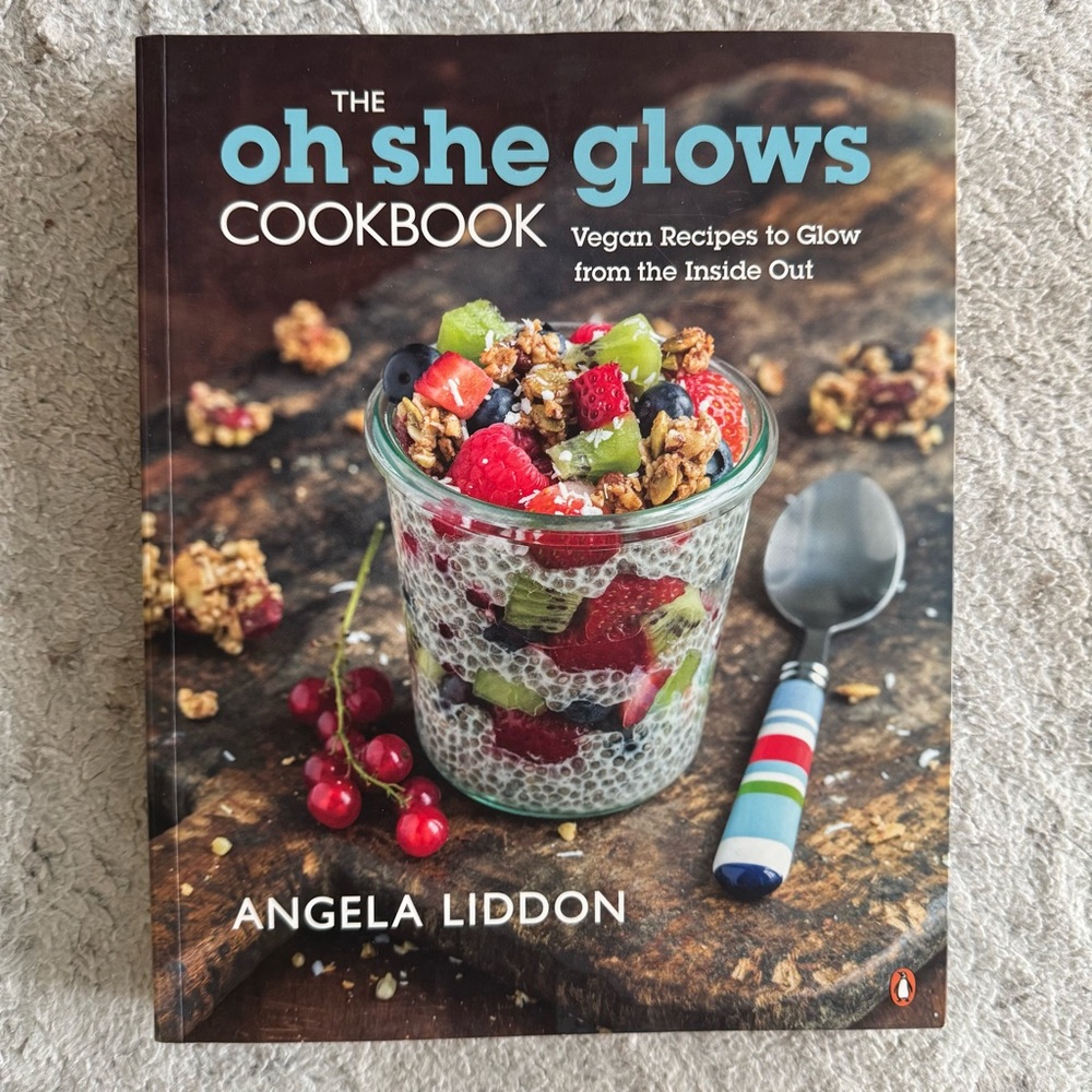 Oh She Glows Cookbook Angela Liddon Vegan